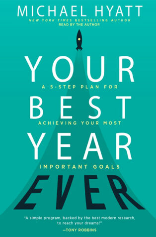 Your Best Year Ever by Michael Hyatt - Book Cover